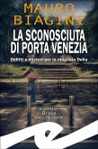 La sconosciuta di Porta Venezia (eBook, ePUB)