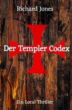Der Templer - Codex - Jones, Richard