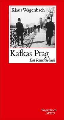 Kafkas Prag - Wagenbach, Klaus
