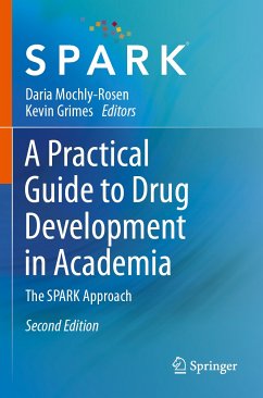 A Practical Guide to Drug Development in Academia (eBook, PDF)