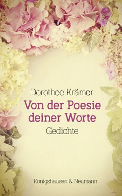 Von der Poesie deiner Worte (eBook, PDF) - Krämer, Dorothee