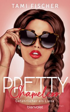 Pretty Shameless - Gefährlicher als Liebe / Manhattan Elite Bd.3 (eBook, ePUB) - Fischer, Tami