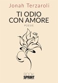 Ti odio con amore (eBook, ePUB)