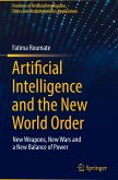 Artificial Intelligence and the New World Order