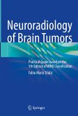 Neuroradiology of Brain Tumors (eBook, PDF)