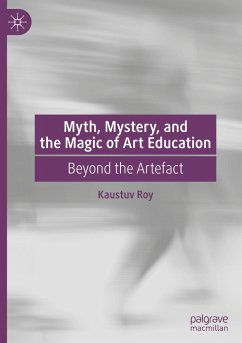 Cover Myth, Mystery, and the Magic of Art Education