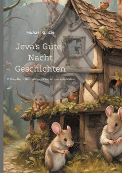 Jeva's Gute-Nacht Geschichten - Kuntze, Michael