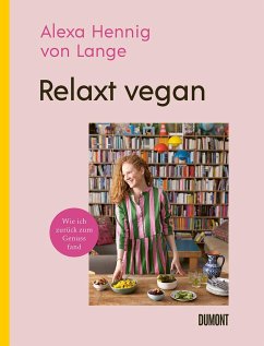 Relaxt vegan - Hennig von Lange, Alexa