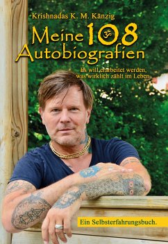 Meine 108 Autobiografien (eBook, ePUB)