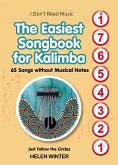 The Easiest Songbook for Kalimba. 65 Songs without Musical Notes (fixed-layout eBook, ePUB)