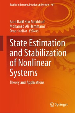 State Estimation and Stabilization of Nonlinear Systems (eBook, PDF)