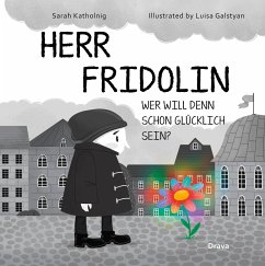 Herr Fridolin - Katholnig, Sarah