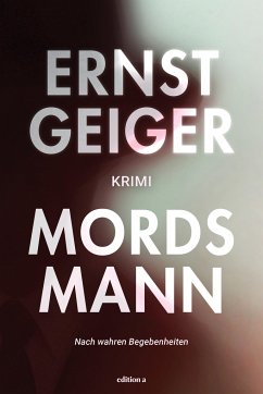 Mordsmann - Geiger, Ernst