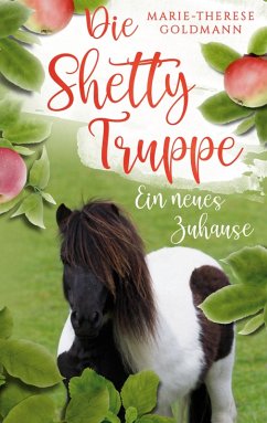 Die Shettytruppe (eBook, ePUB) - Goldmann, Marie-Therese