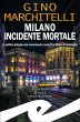 Milano incidente mortale (eBook, ePUB) - Bild 1