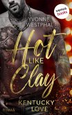 Hot like Clay (eBook, ePUB)