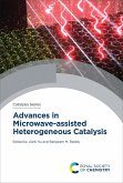 Advances in Microwave-assisted Heterogeneous Catalysis (eBook, ePUB)