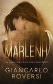 Marlenh - Versión Español (Púlstarverso, #0) (eBook, ePUB) Marlenh - Versión Español (Púlstarverso, #0) (eBook, ePUB)