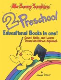 Mr. Sunny Sunshine Two Preschool Educational Books in One! (eBook, ePUB)