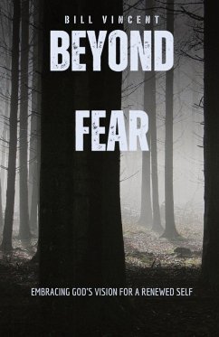 Beyond Fear - Vincent, Bill
