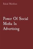 Power Of Social Media In Advertising