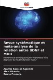 Revue systématique et méta-analyse de la relation entre BDNF et MDD