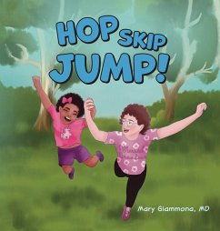 HOP, SKIP, JUMP! - Giammona MD, Mary