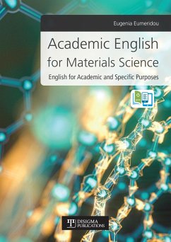 Academic English for Materials (eBook, ePUB) - Publications, Disigma; Eumeridou, Eugenia