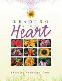 Leading with the Heart (eBook, ePUB)