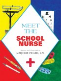 Meet the School Nurse (eBook, ePUB)