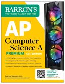 AP Computer Science A Premium, 12th Edition: Prep Book with 6 Practice Tests + Comprehensive Review + Online Practice (eBook, ePUB)