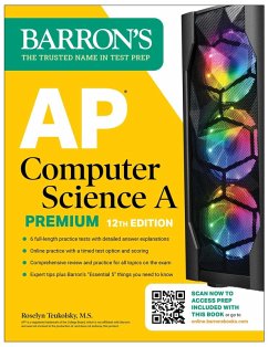 AP Computer Science A Premium, 12th Edition: 6 Practice Tests + Comprehensive Review + Online Practice (eBook, ePUB) - Teukolsky, Roselyn