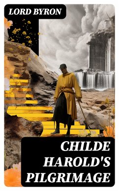 Childe Harold's Pilgrimage (eBook, ePUB) - Byron, Lord