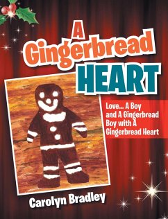 A Gingerbread Heart (eBook, ePUB) - Bradley, Carolyn