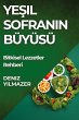 Ye¿il Sofran¿n Büyüsü - Bild 1