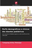 Perfis demográficos e clínicos dos doentes pediátricos