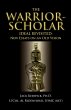 The Warrior-Scholar Ideal Revisited - Bild 1