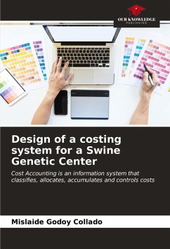 Design of a costing system for a Swine Genetic Center - Godoy Collado, Mislaide