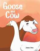 Goose and Cow