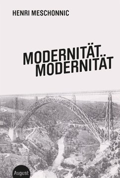 Modernität Modernität - Meschonnic, Henri