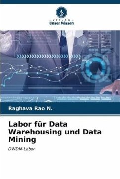 Labor für Data Warehousing und Data Mining - N., Raghava Rao