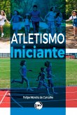 ATLETISMO INICIANTE (eBook, ePUB)