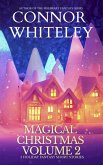 Magical Christmas Volume 2: 5 Holiday Fantasy Short Stories (Holiday Extravaganza Collections, #12) (eBook, ePUB)