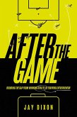 After the Game (eBook, ePUB)