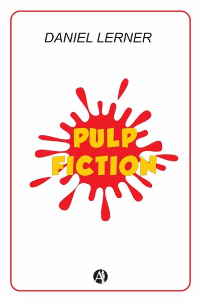 Pulp Fiction (eBook, ePUB) Pulp Fiction (eBook, ePUB)