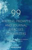 99 Writing Prompts and Journal Exercises for Writers to Cultivate Courage and Kick Imposter Syndrome to the Curb (eBook, ePUB)
