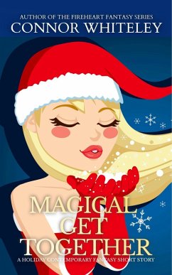 Cover Magical Get Together: A Holiday Contemporary Fantasy Short Story (eBook, ePUB)