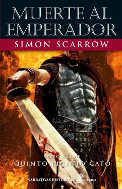 Muerte al emperador (eBook, ePUB) - Scarrow, Simon