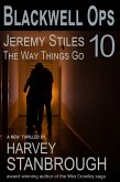 Blackwell Ops 10: Jeremy Stiles: The Way Things Go (eBook, ePUB)
