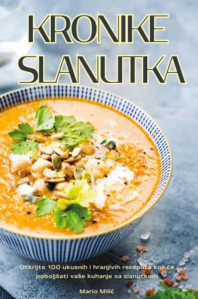 KRONIKE SLANUTKA KRONIKE SLANUTKA